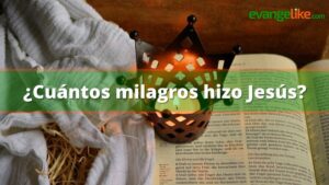 Lee más sobre el artículo ¿Cuántos milagros hizo Jesús ?